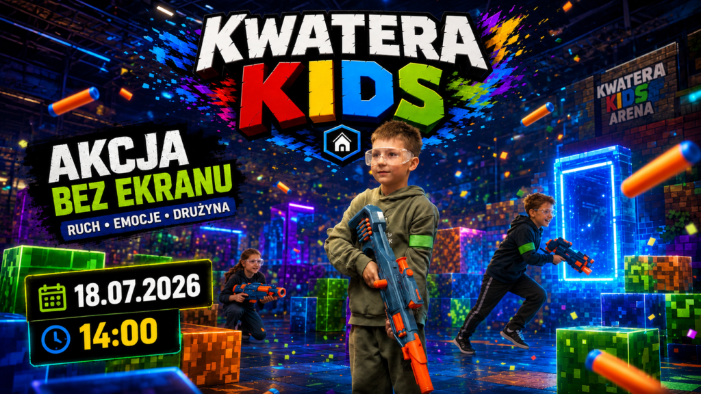 AKCJA BEZ EKRANU - gra Nerf, KWATERA KIDS, Lodz